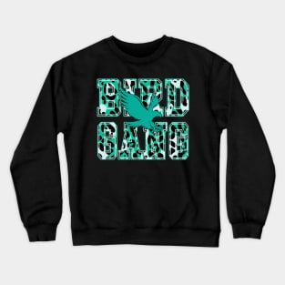 Bird Gang Philadelphia Eagles Crewneck Sweatshirt